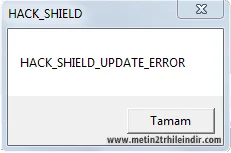 HackShield Update Error Hatası Çözümü HackShield Update Error Hatası Çözümü